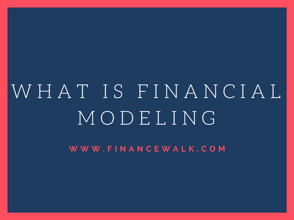what is financial modeling